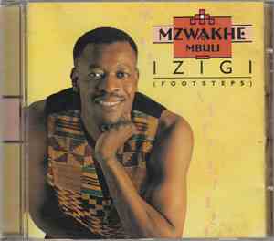 Mzwakhe Mbuli - Izigi (Footsteps)