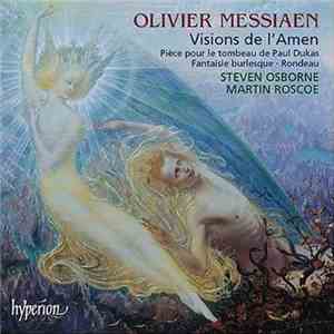 Olivier Messiaen - Steven Osborne, Martin Roscoe - Visions De L'Amen