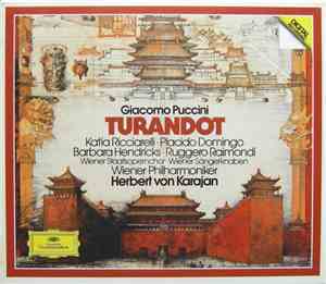 Puccini - Katia Ricciarelli, Placido Domingo, Barbara Hendricks, Ruggero Ra ...