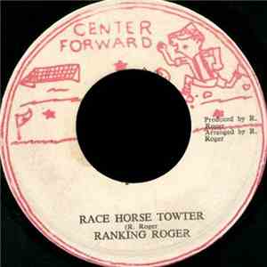 Ranking Roger  - Race Horse Towter