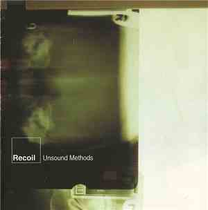 Recoil - Unsound Methods