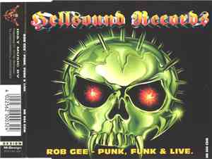 Rob Gee - Punk, Funk & Live