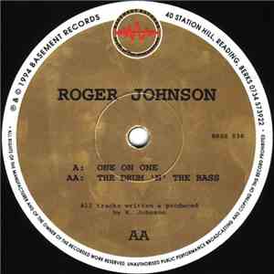 Roger Johnson - One On One / The Drum 'N' The Bass