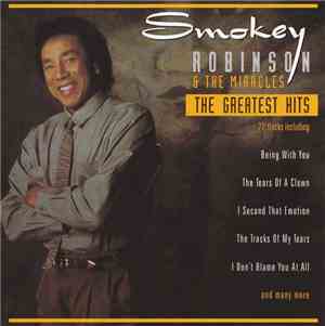 Smokey Robinson & The Miracles - The Greatest Hits