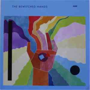 The Bewitched Hands - Work