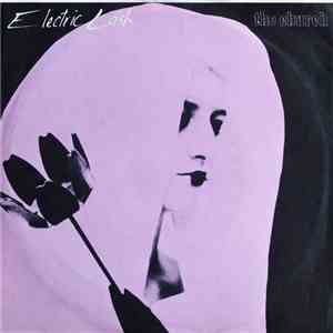 The Church - Electric Lash