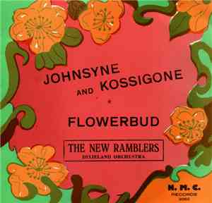 The New Ramblers - Johnsyne And Kossigone