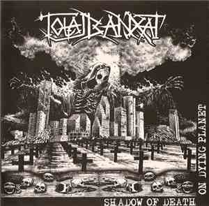 Total Banxat - Shadow Of Death On Dying Planet
