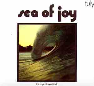 Tully  - Sea Of Joy