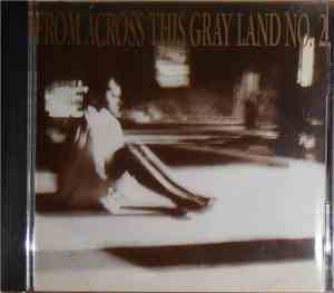 Various - From Across This Gray Land No. 2