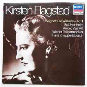 Wagner - Kirsten Flagstad, Set Svanholm, Arnold van Mill, Wiener Philharmon ...