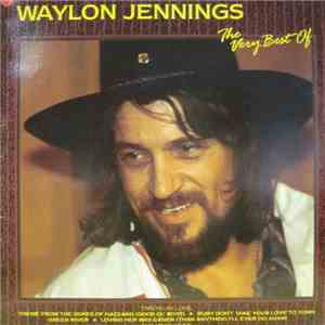 Waylon Jennings - The Very Best Of