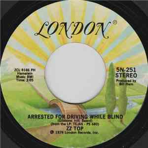 ZZ Top - Arrested For Driving While Blind