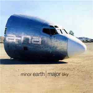 a-ha - Minor Earth Major Sky