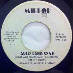 Armand Schaubroeck Steals - Auld Lang Syne