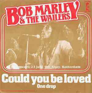 Bob Marley & The Wailers - Could You Be Loved