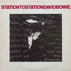 David Bowie - Station To Station