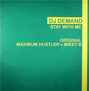 DJ Demand - Stay With Me