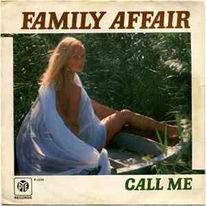 Family Affair - Call Me