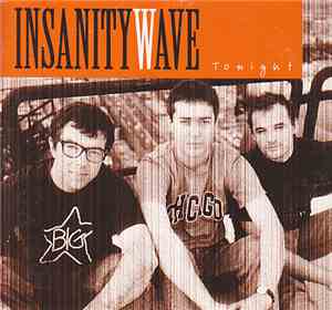 Insanity Wave - Tonight