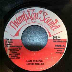 Jacob Miller - I Am In Love