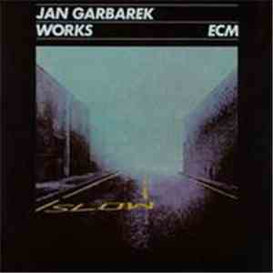 Jan Garbarek - Works