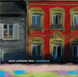 Jean Lapouge Trio - Hongrois