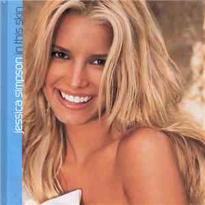 Jessica Simpson - In This Skin
