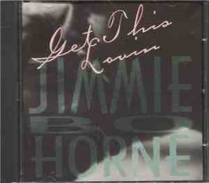 Jimmie Bo Horne - Get This Lovin'