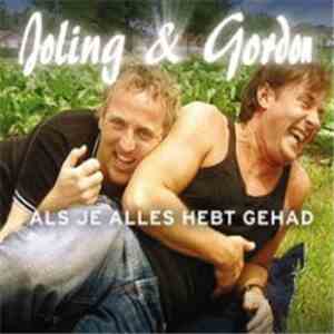 Joling & Gordon  - Als Je Alles Hebt Gehad