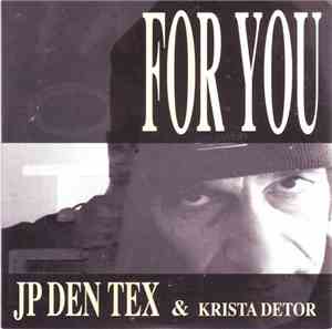 JP Den Tex & Krista Detor - For You