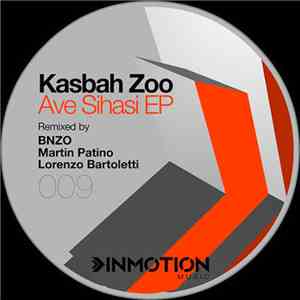 Kasbah Zoo - Ave Sihasi EP