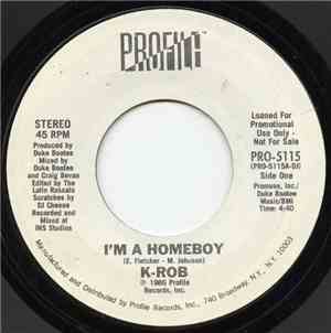 K-ROB - I'm A Homeboy