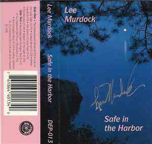 Lee Murdock - Safe In The Harbor