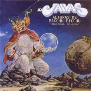 Los Jaivas - Alturas De Macchu Picchu