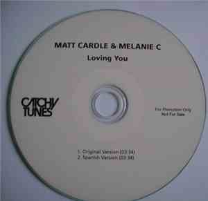 Matt Cardle & Melanie C - Loving You