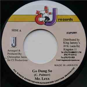 Mr. Lexx / Zumjay - Go Dung So / Chat