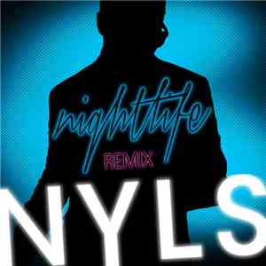 Nyls - Nightlife (Remix)