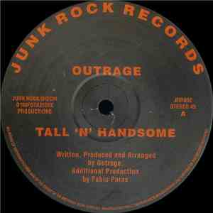 Outrage / Babypop - Tall 'N' Handsome / Mmm Drop