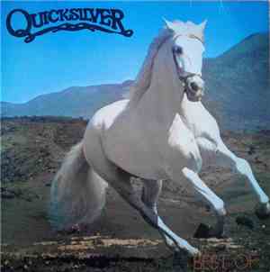 Quicksilver - Best Of Quicksilver