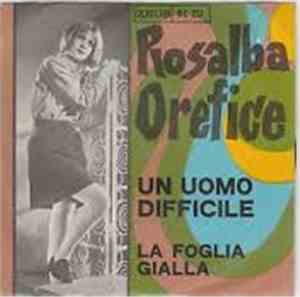 Rosalba Orefice - Un uomo difficile