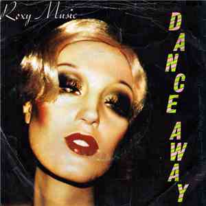 Roxy Music - Dance Away