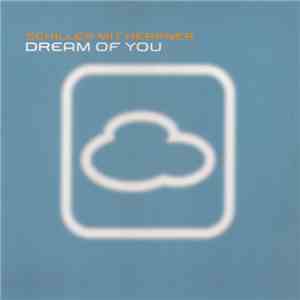 Schiller Mit Heppner - Dream Of You