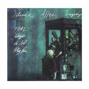 Silence After Tragedy - 1,042 Ways to Not Play Fair