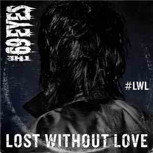 The 69 Eyes - Lost Without Love