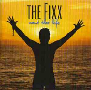 The Fixx - Want That Life