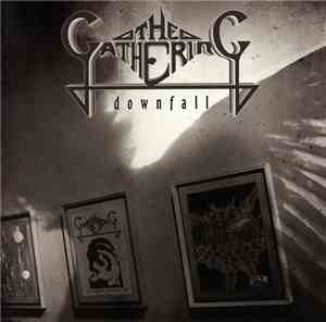The Gathering - Downfall