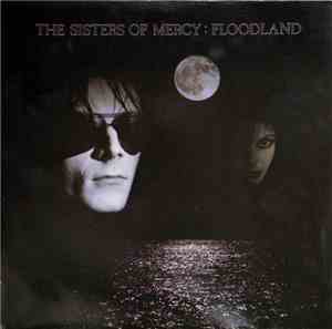 The Sisters Of Mercy - Floodland