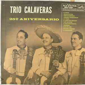 Trio Calaveras - 25° Aniversario