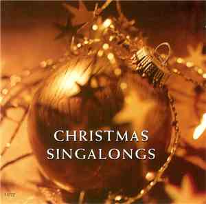 Unknown Artist - Christmas Singalongs